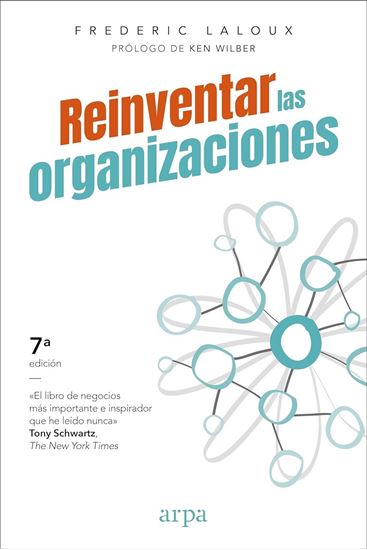 REINVENTAR LAS ORGANIZACIONES REINVENTAR LAS ORGANIZACIONES